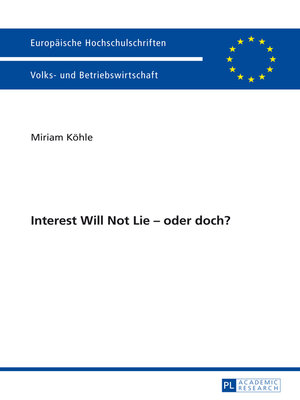 cover image of Interest Will Not Lie – oder doch?